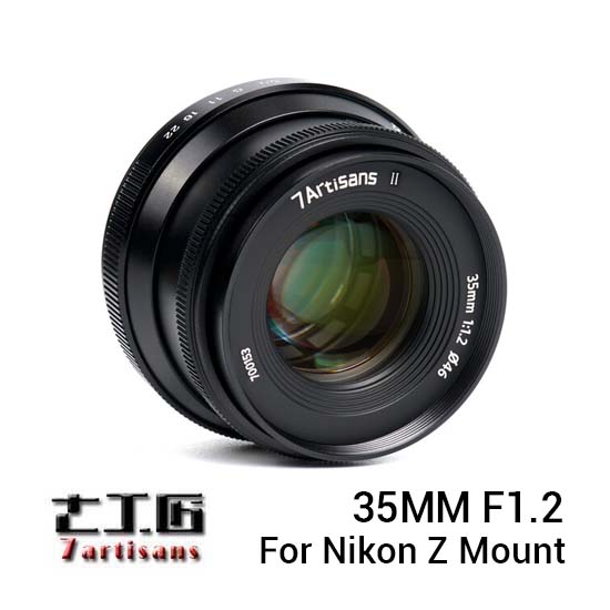 7artisans 35mm f1.2 Mark II for Nikon Z